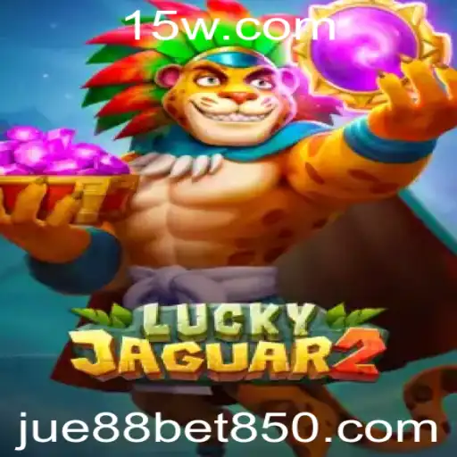 jue88 bet | Descubra o Mundo de Luckyjaguar2: O Jogo de Aposta Definitivo